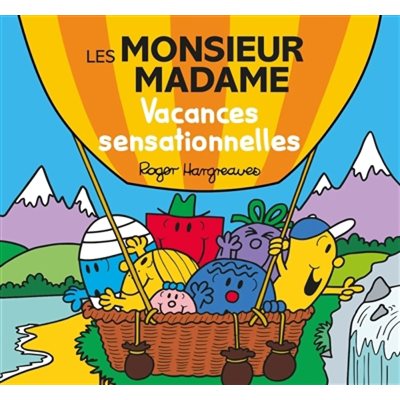 Les Monsieurs Madame Vacances Sensationnelles