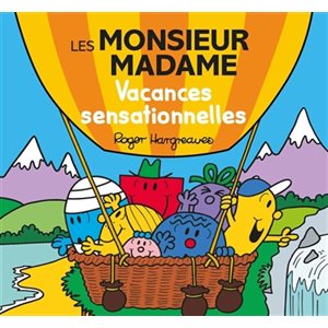 Les Monsieurs Madame Vacances Sensationnelles