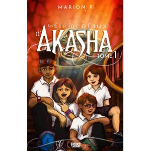 Les Elementaux D'akasha 1