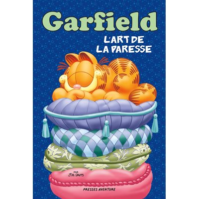 Garfield - L'art De La Paresse