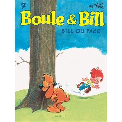 Boule & Bill Bill Ou Face T.7