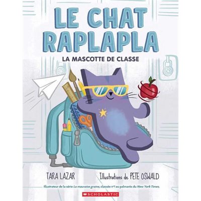 Le Chat Raplapla, La Mascitte De Classe