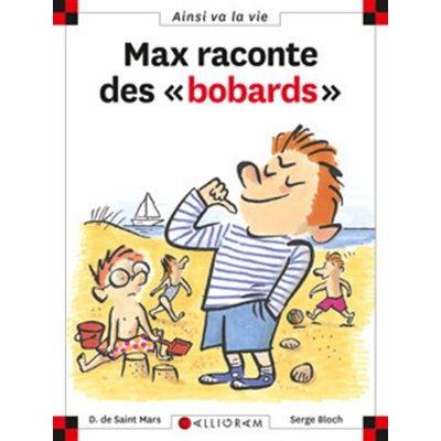 Max Raconte Des Bobards