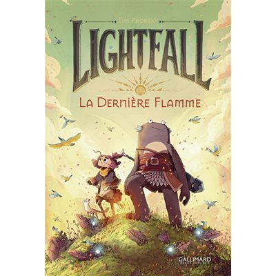Lightfall T.1 La Derniere Flamme