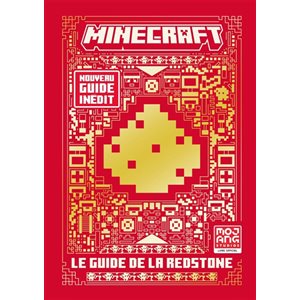 Minecraft: Le Guide De La Redstone