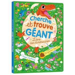 L'ere Des Dinosaures Cherche Et Trouve Geant