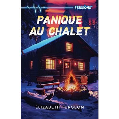 Panique Au Chalet